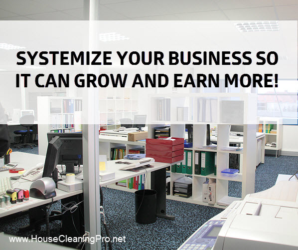 systemize house cleaning business