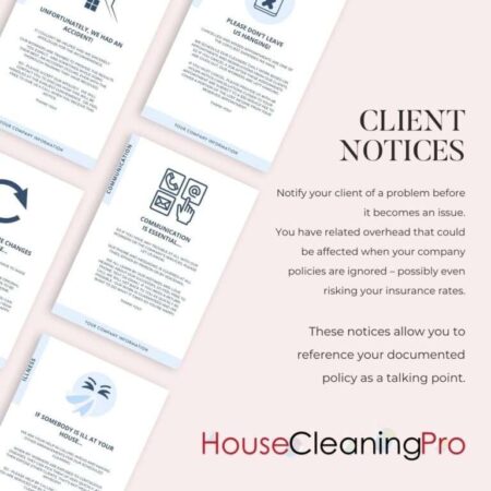 House cleaning client notices