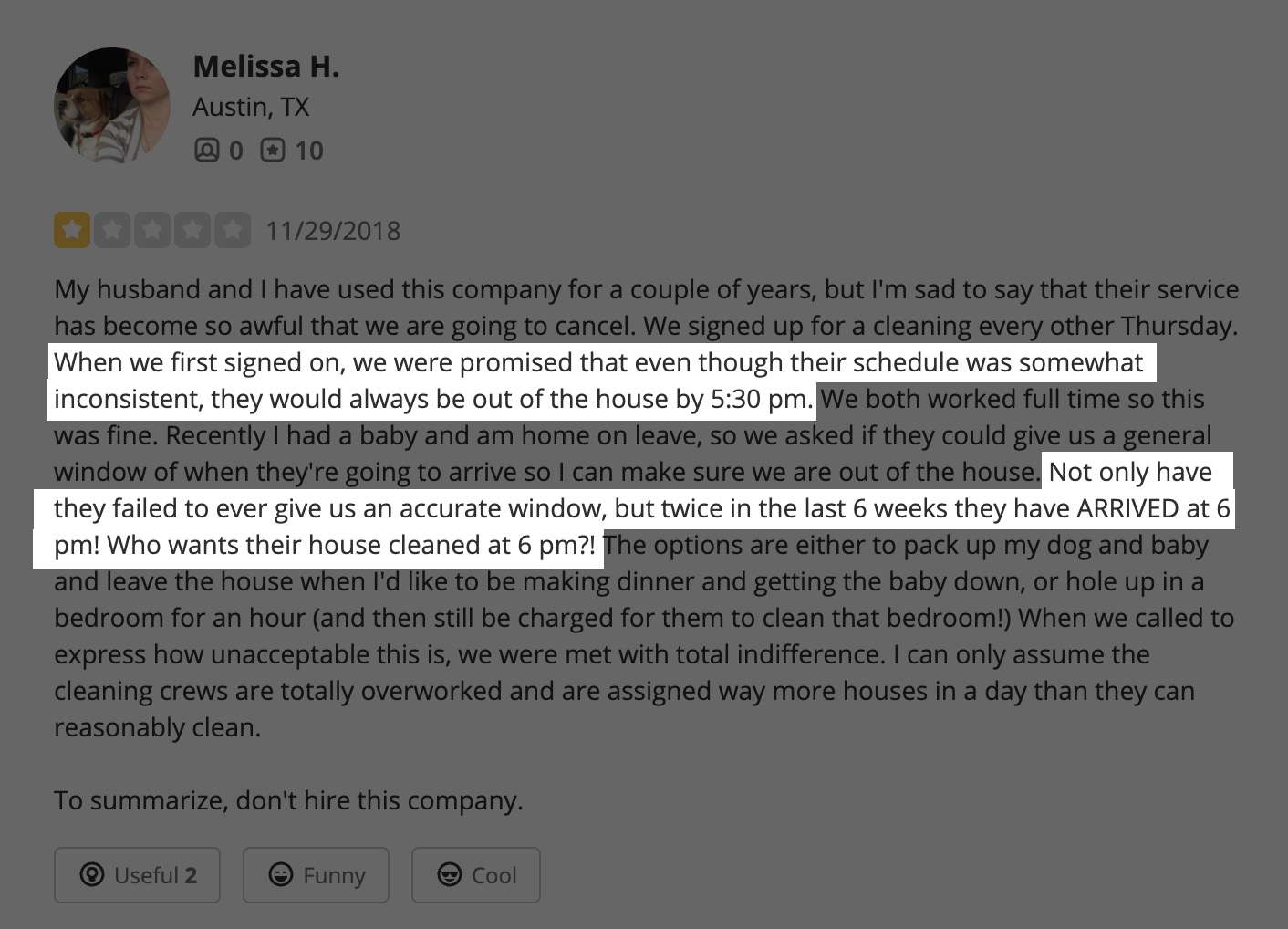 A screenshot of a 1-star cleaning service review on Yelp.com. Some lines are highlighted for clarity. In this case, scheduling the clean was difficult and that made the whole experience worthy of a 1-star review, according to the customer.
